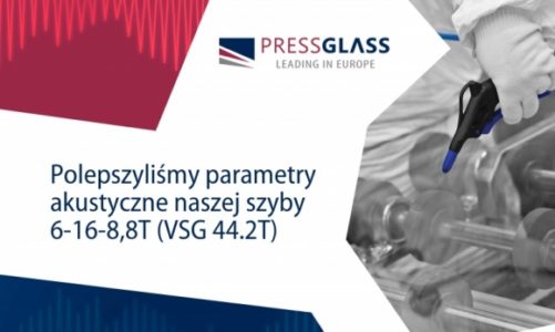 PRESS GLASS z coraz lepszymi wynikami akustycznymi