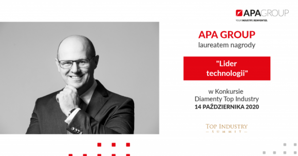 APA Group otrzymała tytuł "Lidera technologii" w Konkursie Diamenty Top Industry Przemysł, BIZNES - 14 października 2020r. w hotelu The Westin w Warszawie Kapituła Konkursu „Diamenty Top Industry” podjęła decyzję o przyznaniu APA Group tytułu Laureata w kategorii „Lider technologii”. Nagrodę odebrał Prezes Zarządu Artur Pollak.