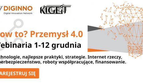 Webinaria How to? Przemysł 4.0 – technologie, najlepsze praktyki, strategie